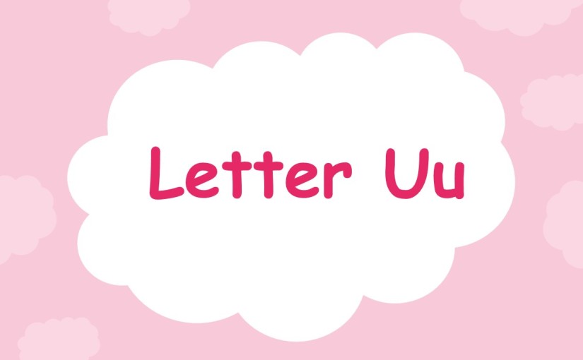 Collection of Letter Uu 3 letter words (Short vowel sound)